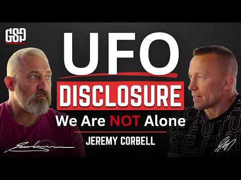 UFO Disclosure: We Are Not Alone in the Universe | Jeremy Corbell